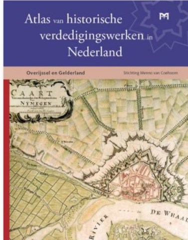 005-C-768 Atlas van Historische Verdedigingswerken in Nederland 2019